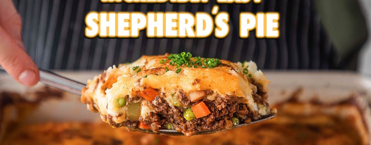 Perfect Shepherd’s Pie That Anyone Can Make