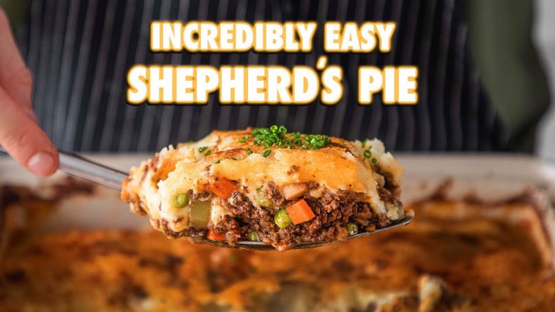 Perfect Shepherd’s Pie That Anyone Can Make